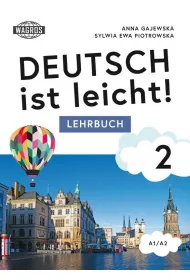 Deutsch ist leicht! 2 Lehrbuch A1/A2 (+ mp3)