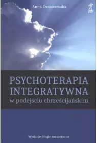 Psychoterapia integratywna w podej�ciu chrze�cija�skim