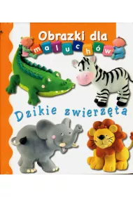 Dzikie zwierz�ta. Obrazki dla maluch�w