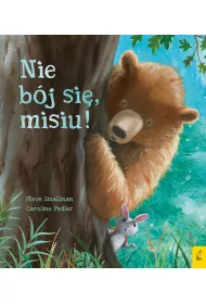 Nie bj si, misiu!