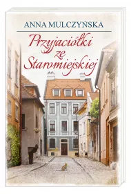 Przyjaci�ki ze Staromiejskiej