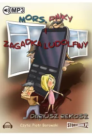 Audiobook Mors, pinky i zagadka ludolfiny mp3 CD
