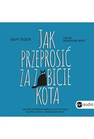 Audiobook Jak przeprosi� za zabicie kota mp3