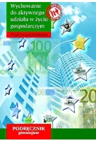 Wychowanie do aktywnego udzia�u w �yciu gospodarczym GIM KL 2. Podr�cznik