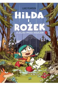 Hilda i Roek Ucieczka przed deszczem