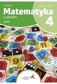 Matematyka z plusem 4. wiczenia. Uamki. Wersja A. Cz 3