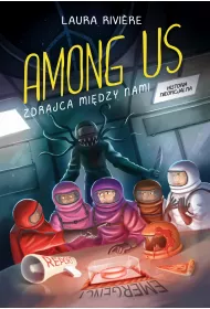 Among Us. Zdrajca mi�dzy nami