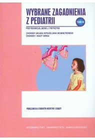 Wybrane zagadnienia z pediatrii Tom iv