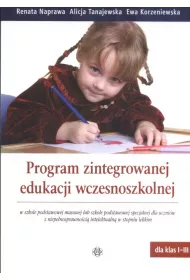 Program zintegrowanej edukacji wczesnoszkolnej w szkole podstawowej masowej lub szkole podstawowej specjalnej dla uczni�w z niepe�nosprawno�ci� intelektualn� w stopniu lekkim