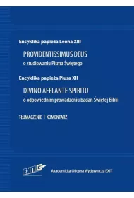 Encyklika leona xiii providentissimus deus i piusa xii divino afflante spiritu.
