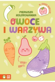 Pierwsza kolorowanka. Owoce i warzywa