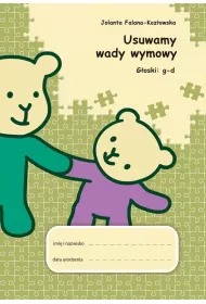 Usuwamy wady wymowy. G�oski: g-d