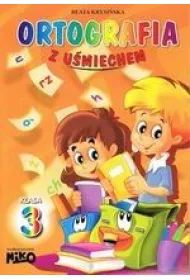 Ortografia z u�miechem klasa 3