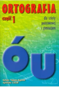 Ortografia u i � dla szko�y podstawowej i gimnazjum