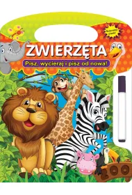 Zwierz�ta. Pisz, wycieraj i pisz od nowa!
