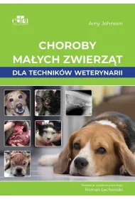 Choroby ma�ych zwierz�t dla technik�w weterynarii