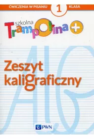 Szkolna Trampolina kl. 1 + zeszyt kaligraficzny