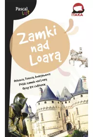 Zamki nad Loar�. Pascal Lajt