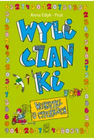 Wyliczanki. Wierszyki o cyferkach