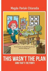 This wasn't the plan (and that's the point)
