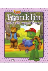 Franklin uczy si� wsp�pracy. Franklin i przyjaciele