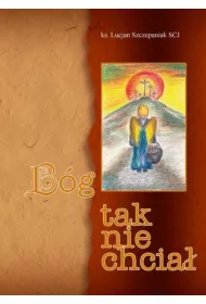 B�g tak nie chcia�