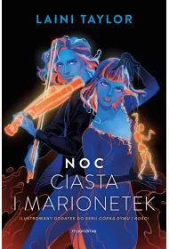 Noc ciasta i marionetek. C�rka dymu i ko�ci. Tom 1.5
