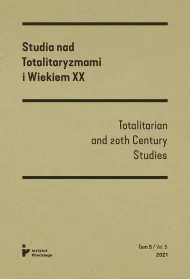 Studia nad totalitaryzmami i wiekiem XX Nr 5/2021