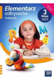 Elementarz odkrywcw. Klasa 3. Cz 4. Podrcznik. Edukacja polonistyczna, przyrodnicza, spoeczna