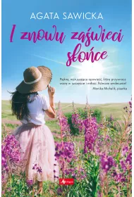 I znowu za�wieci s�o�ce