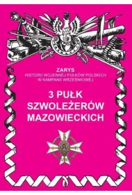 3 pu�k szwole�er�w mazowieckich im. Jana Kozietulskiego