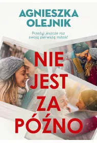 Nie jest za p�no