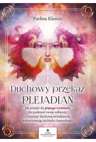Duchowy przekaz Plejadian