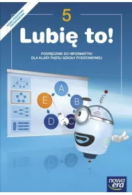 Lubi� to! Klasa 5. Informatyka. Podr�cznik dla szko�y podstawowej