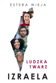 Ludzka twarz Izraela
