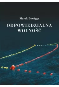 Odpowiedzialna wolno��