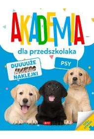 Psy. Akademia dla przedszkolaka