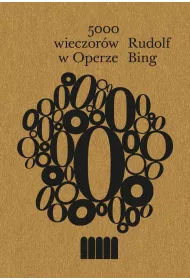 5000 wieczor�w w Operze