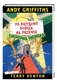 78 pi�trowy domek na drzewie. Domek na drzewie. Tom 6