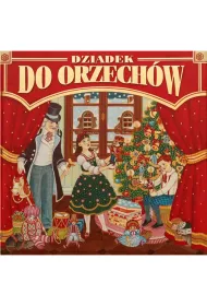 Dziadek do orzech�w (Readers Digest)