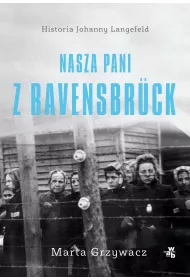 Nasza pani z Ravensbruck