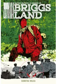 Samotna walka. Briggs Land. Tom 2