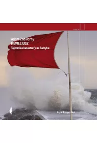 Audiobook Heweliusz. Tajemnica katastrofy na Batyku mp3