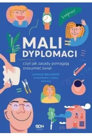 Mali dyplomaci, czyli jak zasady pomagaj� zrozumie� �wiat
