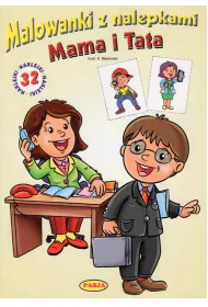 Malowanki z nalepkami. Mama i Tata