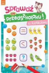 Sprawd� si� przedszkolaku! Z kotkiem. Sprawd� si� przedszkolaku!