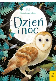 Dzie� i noc. M�odzi Przyrodnicy