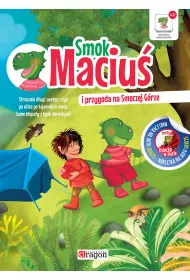 Smok Maciu� i przygoda na Smoczej G�rze