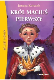 Kr�l Maciu� Pierwszy