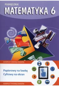 Matematyka z plusem 6. Podr�cznik. Szko�a podstawowa